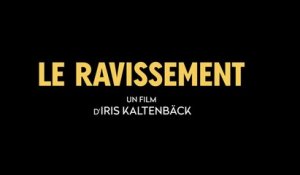 LE RAVISSEMENT (2023) HD