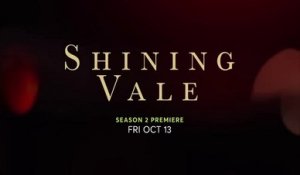 Shining Vale - Trailer Saison 2