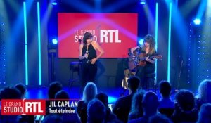 Jil Caplan - Tout éteindre (Live) - Le Grand Studio RTL