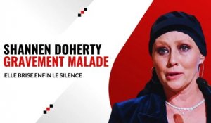 Shannen Doherty gravement malade : Les dernières nouvelles bouleversantes sur sa santé