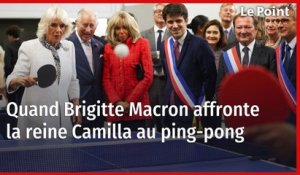 Visite de Charles III : quand Brigitte Macron affronte la reine Camilla au ping-pong