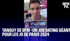 TANGUY DE BFM - Notre reporter a participé au job dating géant pour les Jeux olympiques de Paris