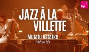 Jazz à la Villette 2023 : Mulatu Astatke “Yèkèrmo Sèw“