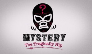 The Tragically Hip - Mystery (Audio)