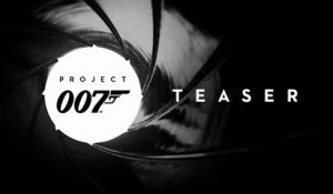 Project 007 - IO Interactive Teaser Trailer