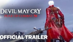 Devil May Cry: Peak Of Combat | The Rise of the King of Demons Trailer