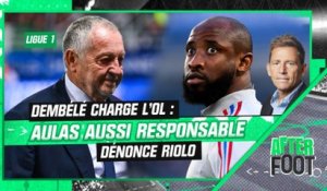 OL : Dembélé règle ses comptes avec son ancien club, Riolo pointe la responsabilité d’Aulas