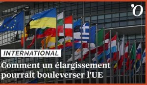 Comment un élargissement pourrait bouleverser l'Union européenne