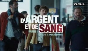 D'Argent et de Sang  (Canal+) : la Bande-annonce