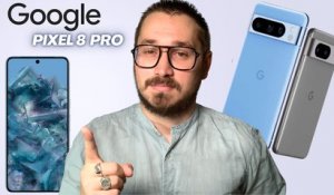 Google Pixel 8 Pro est-il toujours intéressant ?