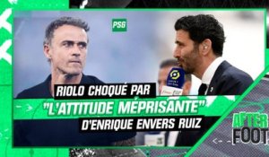 PSG : Leplat et Riolo s'écharpent sur "l'attitude méprisante" d'Enrique envers Ruiz