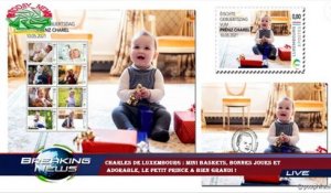 Charles de Luxembourg : Mini baskets, bonnes joues et  adorable, le petit prince a bien grandi !