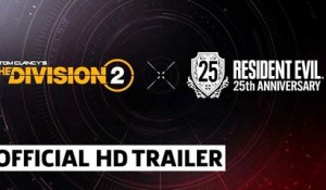 The Division 2 x Resident Evil 25th Anniversary Event Trailer