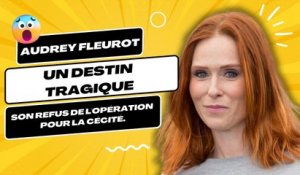 Audrey Fleurot : Un destin tragique, son refus de l'opération pour la cécité