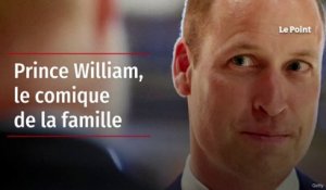 Prince William, le comique de la famille