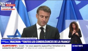 Emmanuel Macron à Benjamin Netanyahu: "Je suis venu exprimer au peuple israélien toutes les condoléances de la France"