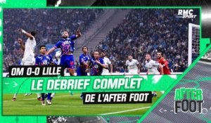 OM 0-0 Lille : Le débrief complet de L'After