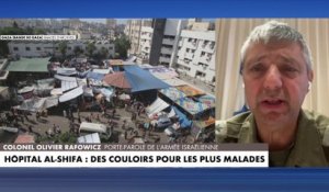 Colonel Olivier Rafowicz : «Tsahal n'est pas en guerre avec les Palestiniens et les gens de l'hôpital de Shifa