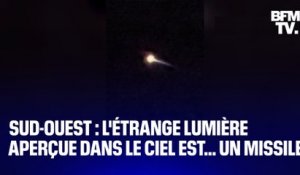 Cette étrange lumière aperçue dans le ciel dans le Sud-Ouest vient en réalité… d’un missile