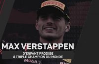 Formule 1 - Max Verstappen, d'enfant prodige à triple champion du monde