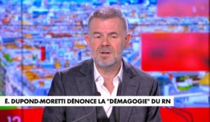 Éric Naulleau : «Éric Dupond-Moretti parle et à chaque sondage le RN est un peu plus haut»