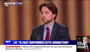 Relaxe d'Éric Dupond-Moretti: "C'est un scandale de bout en bout", estime Aurélien Saintoul (LFI)