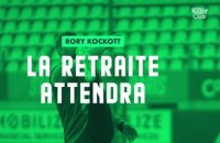 Rory Kockott - La retraite attendra