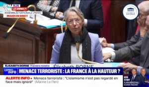 Élisabeth Borne répond à Marine Le Pen: "Le RN s'est systématiquement opposé aux mesures pour renforcer la protection des Français et renforcer la lutte contre le terrorisme"