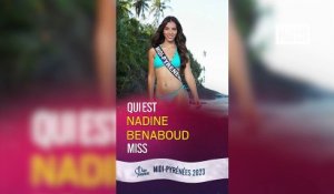 Miss Midi-Pyrénées 2023 est Nadine Benaboud