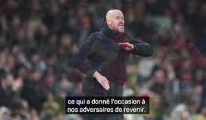 Man. United - Ten Hag : "Nous aurions dû faire mieux"