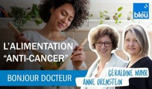 L'alimentation "anti-cancer" : les antioxydants