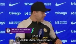 Chelsea - Pochettino : "2025 ? Je dois vérifier mon contrat !"