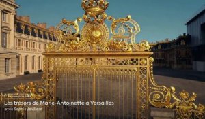[BA]  Les trésors de Marie-Antoinette à Versailles - 03/01