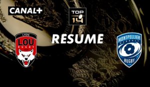 Le résumé de Lyon / Montpellier - TOP 14 - 11ème journée