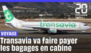 Transavia va faire payer les bagages en cabine