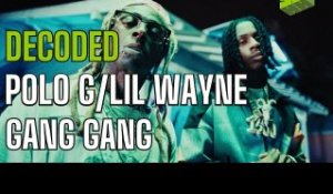 DECODED  Gang Gang - Polo G featuring Lil Wayne
