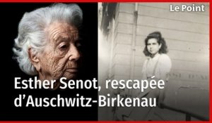 Esther Senot, rescapée du camp d'Auschwitz-Birkenau