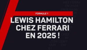 Formule 1 - Lewis Hamilton chez Ferrari en 2025 !