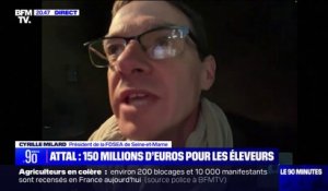 "On est plutôt satisfaits": Cyrille Milard (président de la FDSEA de Seine-et-Marne) réagit après la réception de la note technique du gouvernement reprenant l'ensemble de ses engagements
