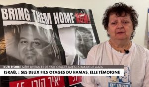 Israël : ses deux fils otages du Hamas, elle témoigne