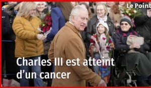 Grande-Bretagne : Le roi Charles III est atteint d'un cancer