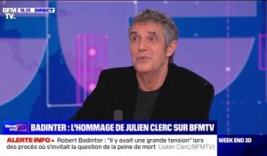 Julien Clerc raconte le jour où il a vu plaider Robert Badinter: "Cela a été un souvenir qui m'a marqué toute ma vie"