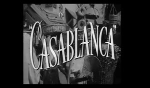 Casablanca (version restaurée) (1942) - Bande annonce