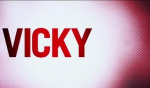 Vicky (2015) - Bande annonce