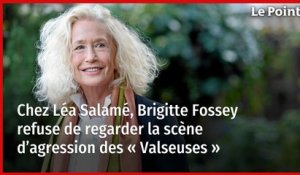 Chez Léa Salamé, Brigitte Fossey refuse de regarder la scène d’agression des « Valseuses »
