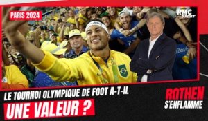 Paris 2024 : pourquoi le tournoi olympique de foot n'a "pas de valeur" selon Larqué