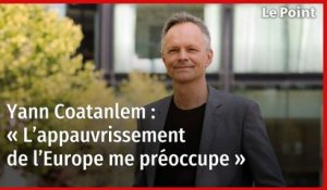 Yann Coatanlem : « L’appauvrissement de l’Europe me préoccupe »