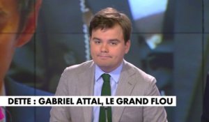 L'édito de Gauthier Le Bret : «Dette : Gabriel Attal, le grand flou»