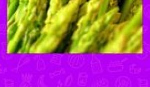 CUISINE ACTUELLE - Sexy veggie - L'asperge