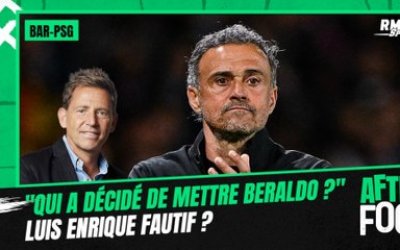 Barça-PSG : "Qui a décidé de mettre Beraldo ?", les erreurs de Luis Enrique ne passent toujours pas